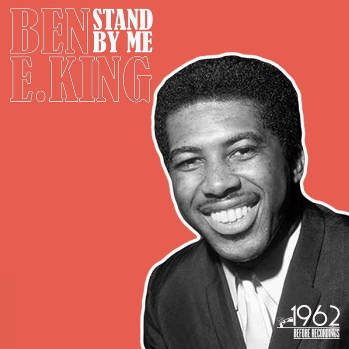 Ben E. King Stand By Me